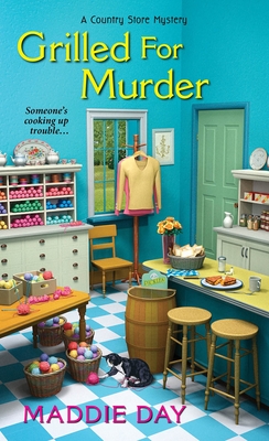 Grilled For Murder (A Country Store Mystery #2)