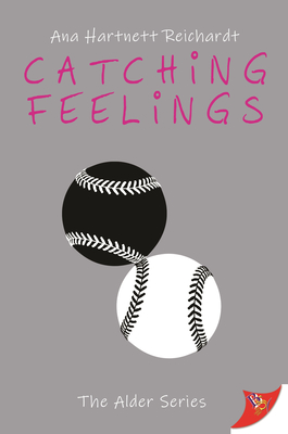 Catching Feelings By Ana Hartnett Reichardt, Ana Hartnett Cover Image