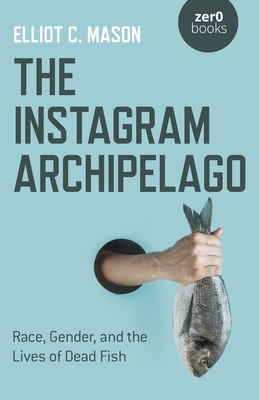 Cover for The Instagram Archipelago