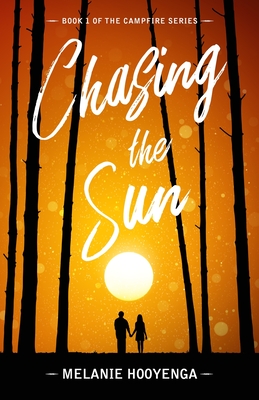 Chasing the Sun (Campfire #1) Cover Image