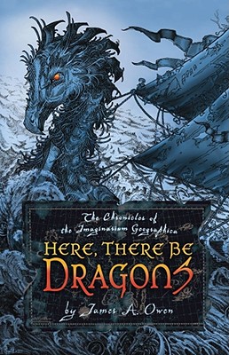 Here, There Be Dragons (Chronicles of the Imaginarium Geographica, The #1) Cover Image
