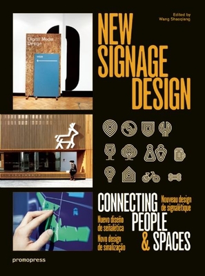 New Signage Design: Connecting People & Spaces Cover Image