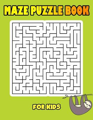Maze Puzzle Book For Kids: Maze Book For Kids Funny Maze Puzzle Game Book 1  Game per Page Large Print With Solution Variety Orthogonal, Diameter  (Paperback) | Weller Book Works