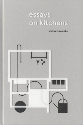 Essays on Kitchens Cover Image