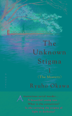 The Unknown Stigma 1 (the Mystery) By Ryuho Okawa Cover Image