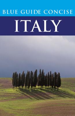 Blue Guide Concise Italy (Travel Series) By Blue Guides Cover Image