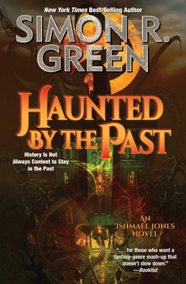 Haunted by the Past By Simon R. Green Cover Image