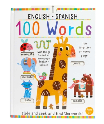 Slide and Seek: 100 Words English-Spanish (iSeek) By Insight Editions Cover Image