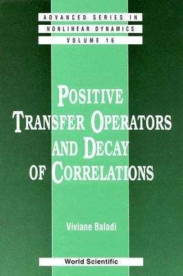Positive Transfer Operators and Decay of Correlation Cover Image