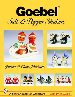 Goebel(r) Salt & Pepper Shakers (Schiffer Book for Collectors) Cover Image