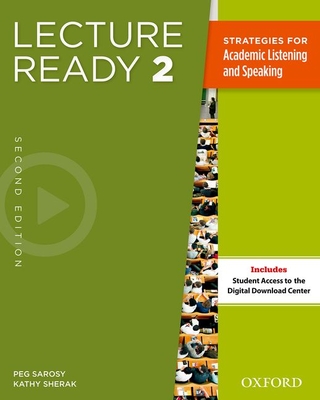 Lecture Ready Student Book 2, Second Edition By Peg Sarosy Cover Image