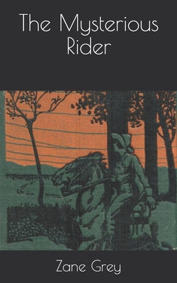 The Mysterious Rider