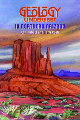 Geology Underfoot in Northern Arizona Cover Image
