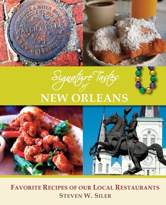 Signature Tastes of New Orleans Cover Image