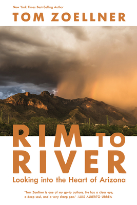 Rim to River: Looking into the Heart of Arizona Cover Image