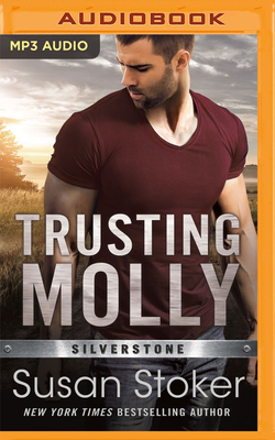 Trusting Molly By Susan Stoker, Lucy Rivers (Read by) Cover Image