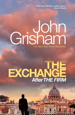 The Exchange: After The Firm (The Firm Series #2)