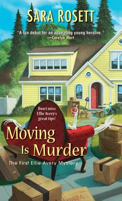 Cover for Moving Is Murder (An Ellie Avery Mystery #1)