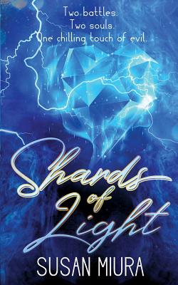 Shards of Light (Healer #2)