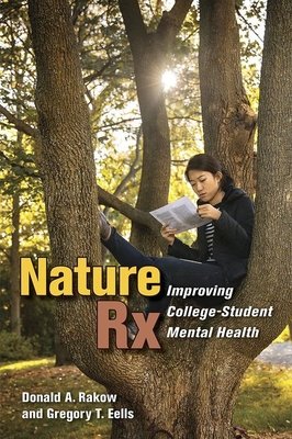 Nature RX: Improving College-Student Mental Health Cover Image