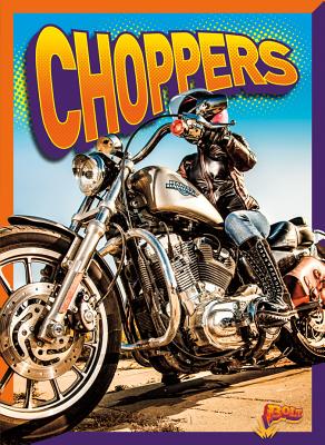 Choppers (Gearhead Garage) By Peter Bodensteiner Cover Image