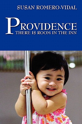 Providence: There Is Room in the Inn By Susan Romero-Vidal Cover Image