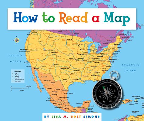 How to Read a Map (Understanding the Basics) Cover Image