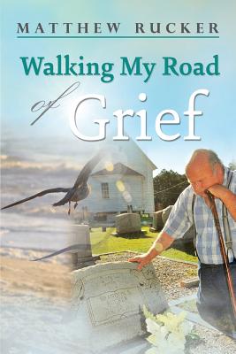 Walking My Road Of Grief Cover Image