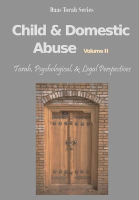 Child and Domestic Abuse Volume II: Translated & Hebrew Sources By Daniel Eidensohn Cover Image