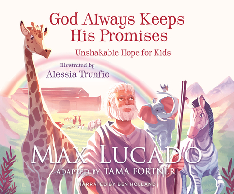 God Always Keeps His Promises: Unshakable Hope for Kids Cover Image