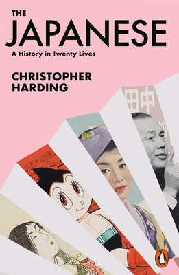 The Japanese: A History in Twenty Lives Cover Image
