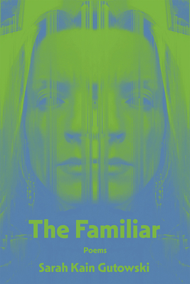 The Familiar: Poems Cover Image