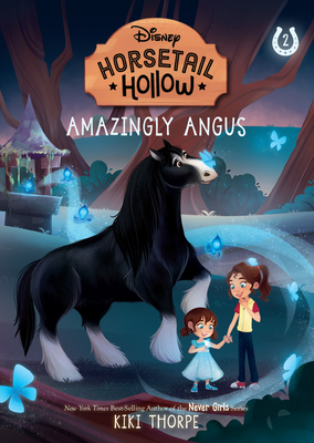 Horsetail Hollow: Amazingly Angus By Kiki Thorpe Cover Image