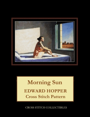 Morning Sun: Edward Hopper Cross Stitch Pattern By Kathleen George, Cross Stitch Collectibles Cover Image