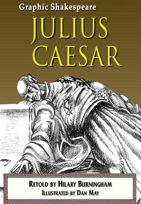 Julius Caesar (Graphic Shakespeare)