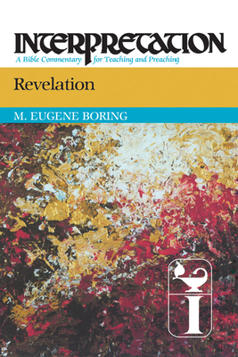 Revelation (Interpretation: A Bible Commentary for Teaching & Preaching) Revelation (Interpretation: A Bible Commentary for Teaching & Preaching) cover