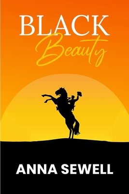 Black Beauty (Anna Sewell Collection #1)