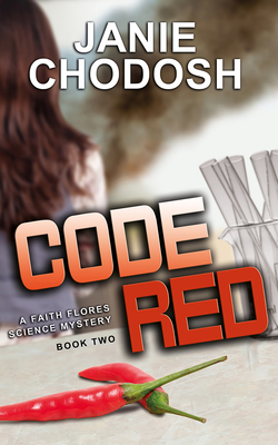 Cover for Code Red (Faith Flores Science Mysteries #2)