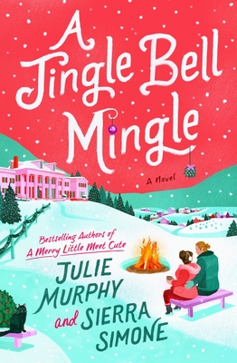 A Jingle Bell Mingle: A Novel (Christmas Notch #3)