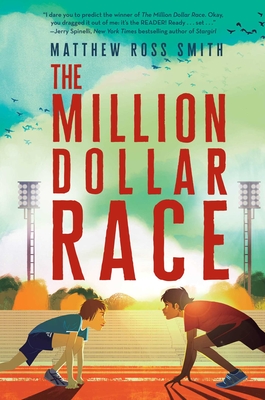 The Million Dollar Race By Matthew Ross Smith Cover Image