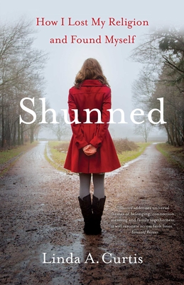 Shunned: How I Lost My Religion and Found Myself Cover Image