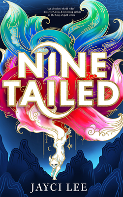 Nine Tailed (Realm of Four Kingdoms #1)