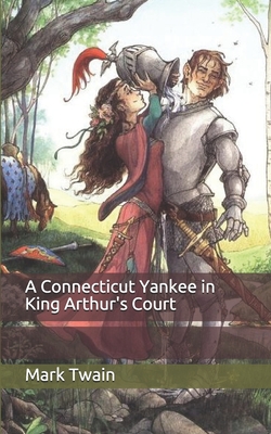 A Connecticut Yankee in King Arthur's Court