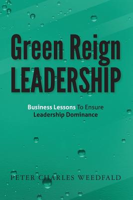 Green Reign Leadership Cover