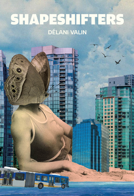 Shapeshifters By Délani Valin Cover Image