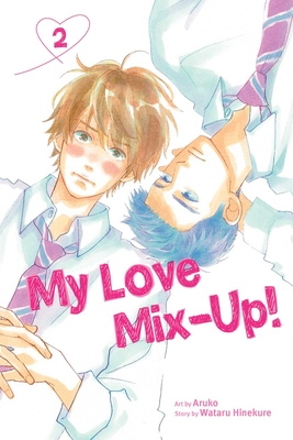 My Love Mix-Up!, Vol. 2 Cover Image
