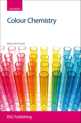 Colour Chemistry: Rsc By Robert Christie Cover Image
