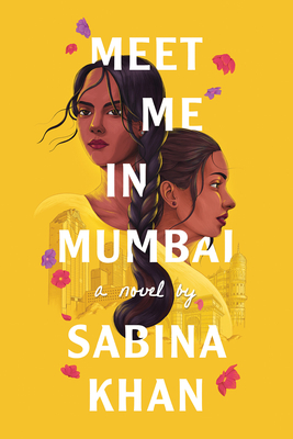 Meet Me in Mumbai By Sabina Khan Cover Image