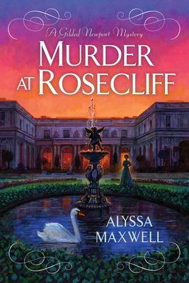 Murder at Rosecliff (A Gilded Newport Mystery #14)