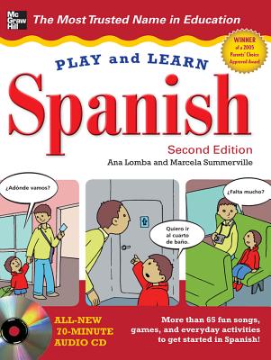Play and Learn Spanish with Audio CD, 2nd Edition [With Audio CD] By Ana Lomba, Marcela Summerville Cover Image